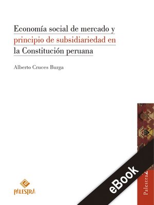 cover image of Economía social de mercado y principio de subsidiariedad en la Constitución peruana